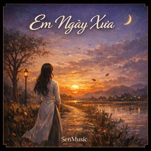 EM NGÀY XƯA