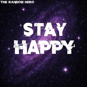 Stay Happy