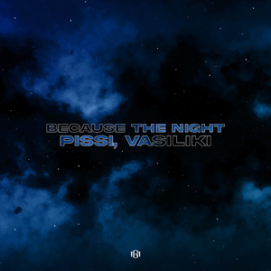 Because The Night