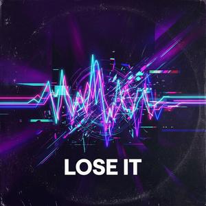Lose It