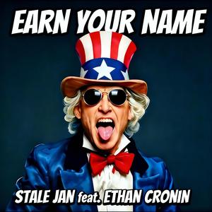 Earn Your Name (feat. Ethan Cronin)