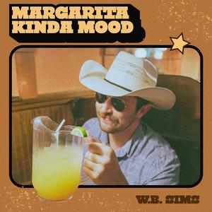 Margarita Kinda Mood