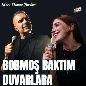 BOMBOŞ BAKTIM DUVARLARA