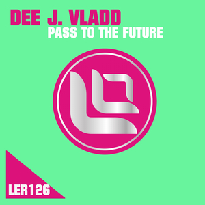 Pass to the Future (Original Mix)