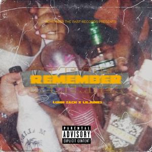 Remember (feat. Liljune1)