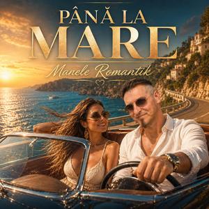 Până La Mare