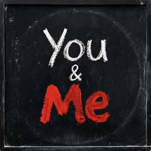 You & Me