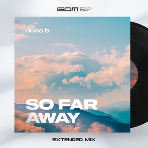 So Far Away (Extended Mix)