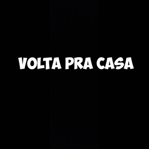 Volta pra Casa