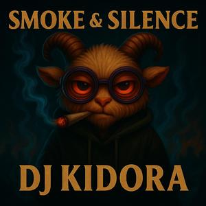 Smoke & Silence