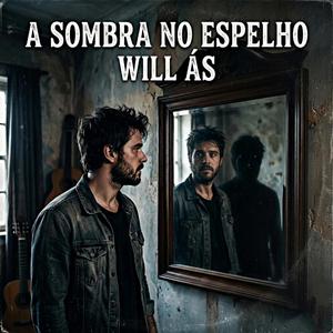 A Sombra no Espelho