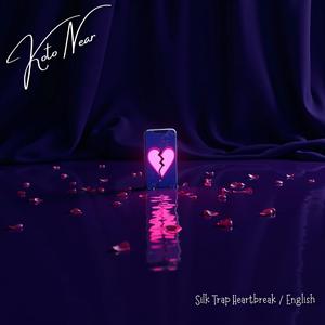 Silk Trap Heartbreak / English