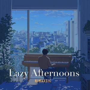 Lazy Afternoons