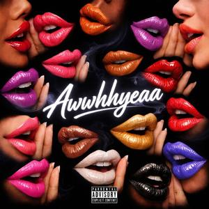 Awwhhyeaa