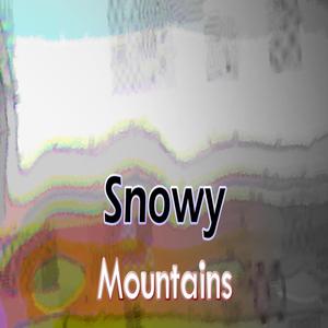 Snowy Mountains