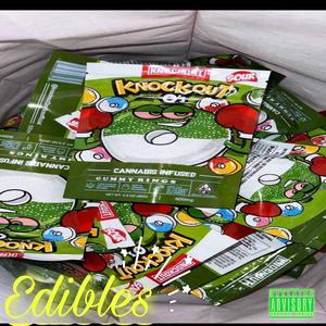 Edibles (feat. Yancrak01 & Kurbi)