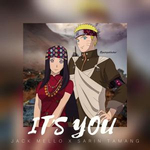 It's you (feat. Jack Mellow)