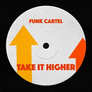 Take It Higher (Radio Edit)