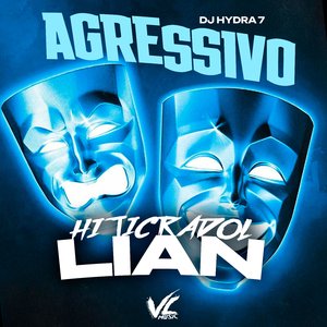 Agressivo Hiticradol Lian