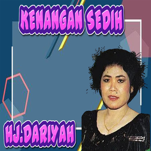 Dariyah - Kenangan Sedih