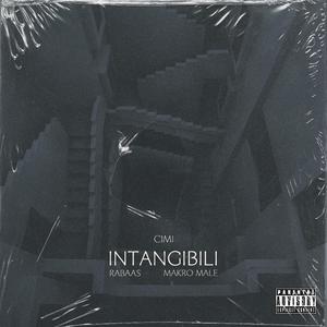 Intangibili (feat. Makro Male & Rabaas)