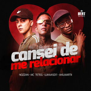 Cansei de Me Relacionar