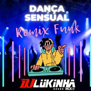 Dança Sensual (Remix Funk)