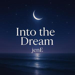 Into the Dream(꿈을 향해)