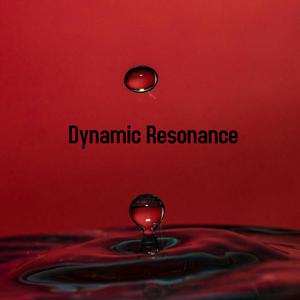 Dynamic Resonance