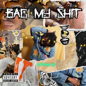 Bag My Shit