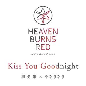 Kiss You Goodnight