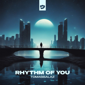 Rhythm of You