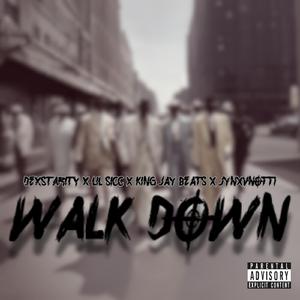 Walk Down
