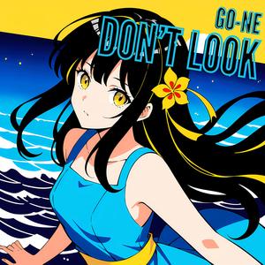Don't Look