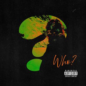 Who?