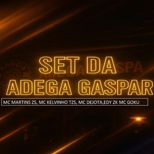 SET DA ADEGA GASPAR