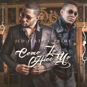 Como Te Lo Hice Yo (feat. KC Prime)