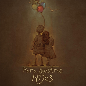 Para Nuestros Hijos