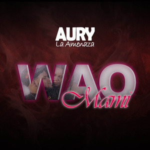 Wao Mami