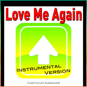 Love Me Again (Instrumental Version)