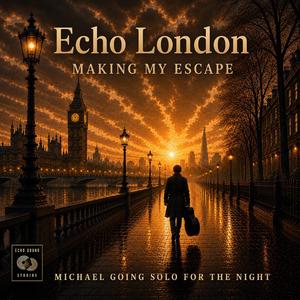 Making My Escape