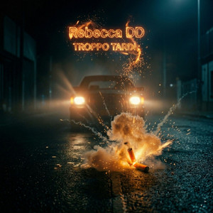 Troppo tardi (Home edit)