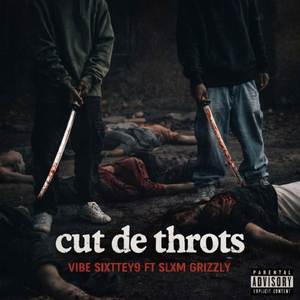 Cut The Throat
