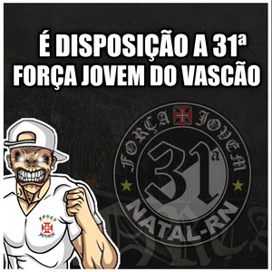 É Disposição Á 31ª Força Jovem do Vascão