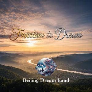 Freedom to Dream