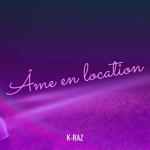 Âme en location