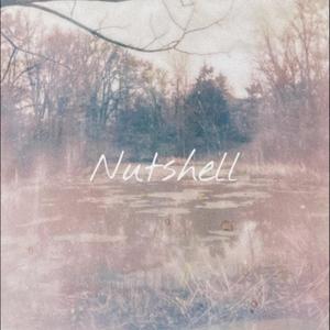 Nutshell (feat. Anna Voss, Earl Wilhelm & John McAdams) (Mono)