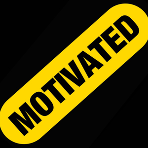 MOTIVATED