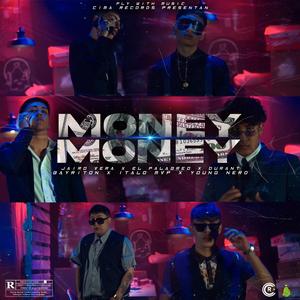 Money Money (feat. Durant, Jairo Vera, El Palabreo, Bayriton, Italo MVP & Young Nerd)