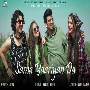 Sama Yaariyan Da